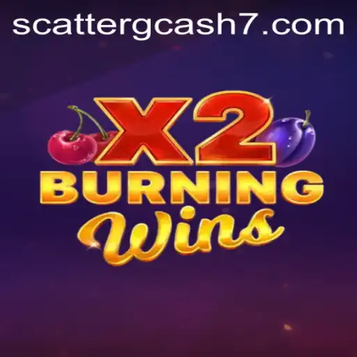 Unveiling the Thrills of BurningWinsX2: A Deep Dive into the Game and the Exciting World of Scatter GCash