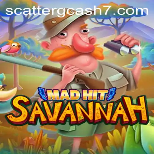 Exploring MadHitSavannah: An Engaging Adventure into the World of Scatter GCash
