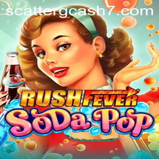 RushFeverSodaPop: A Captivating Gaming Experience with a Twist of Scatter Gcash