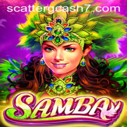 Exploring Samba: The Exciting World of Scatter GCash
