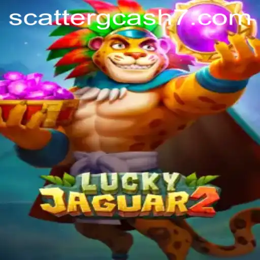 Discover the Thrills of Luckyjaguar2: Unveiling the Excitement Behind Scatter Gcash
