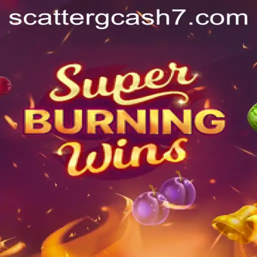 Exploring SuperBurningWins: A Captivating Game Experience with Scatter GCash